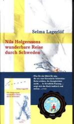 Minunata călătorie a lui Nils Holgersson prin Suedia (ISBN: 9783847713593)