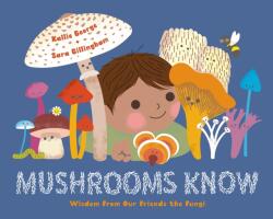 Mushrooms Know (ISBN: 9781778400773)