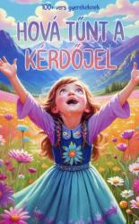 Hová tűnt a kérdőjel (ISBN: 9786156690395)