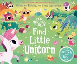 Ten Minutes to Bed: Find Little Unicorn (ISBN: 9780241687864)