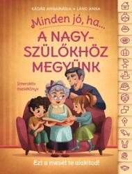 Minden jó, ha a nagyszülőkhöz megyünk! (2024)