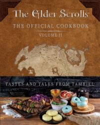 The Elder Scrolls: The Official Cookbook Vol. 2 - Victoria Rosenthal (2024)