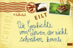 Die Geschichte vom Löwen, der nicht schreiben konnte (ISBN: 9783407794826)