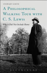 Philosophical Walking Tour with C. S. Lewis - Stewart Goetz (ISBN: 9781628923179)