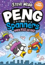 Peng and Spanners: When Pigs Go Bad! (ISBN: 9780571372966)