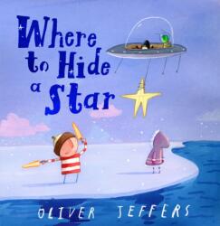 Where to Hide a Star - Jeffers, Oliver (ISBN: 9780008579685)
