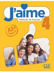 J'aime 4 podręcznik do francuskiego dla młodzieży A2+ (ISBN: 9782090358988)