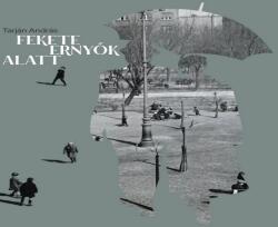 Fekete ernyők alatt (2024)