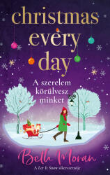 Christmas Every Day - A szerelem körülvesz minket (2024)