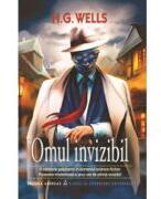 Omul invizibil - H. G. Wells (ISBN: 9786067651720)