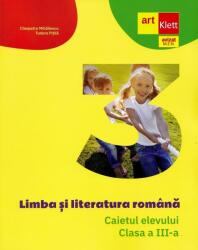 Limba si literatura romana - Clasa 3 - Caietul elevului (ISBN: 9786060767145)