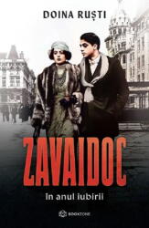 Zavaidoc in anul iubirii - Doina Rusti (ISBN: 9786303053127)