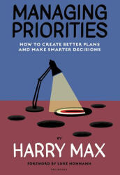 Managing Priorities (ISBN: 9781959029007)
