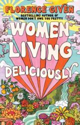 Women Living Deliciously (ISBN: 9781914240485)