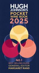 Hugh Johnson's Pocket Wine Book 2025 (ISBN: 9781784728700)