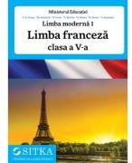 Limba moderna 1 franceza. Manual clasa a 5-a - C. A. Grosu (ISBN: 9786068773551)