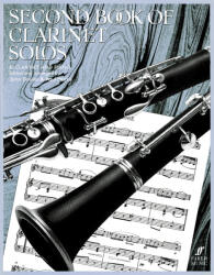 SECOND BOOK OF CLARINET SOLOS (ISBN: 9780571510931)