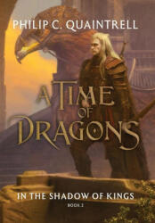 In the Shadow of Kings (A Time of Dragons (ISBN: 9781916610361)