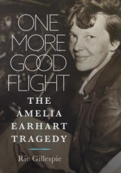 One More Good Flight (ISBN: 9781682479384)