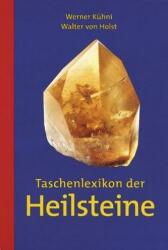 Taschenlexikon der Heilsteine (ISBN: 9783038009689)