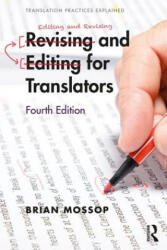 Revising and Editing for Translators - Mossop, Brian (ISBN: 9781138895164)