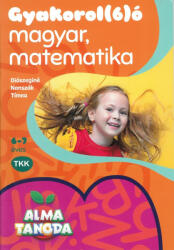 Almatanoda - Gyakorol Magyar, matek 6-7 éveseknek (ISBN: 9789635103027)