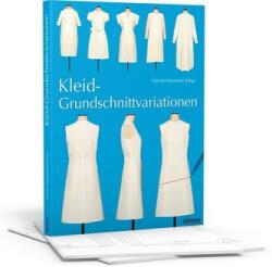 Kleid-Grundschnittvariationen (ISBN: 9783830720676)