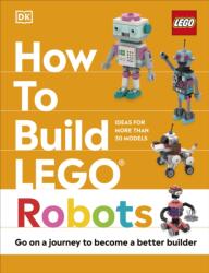 How to Build LEGO Robots (ISBN: 9780241661161)