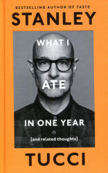 Stanley Tucci: Stanley Tucci: What I Ate in One Year (ISBN: 9780241683132)