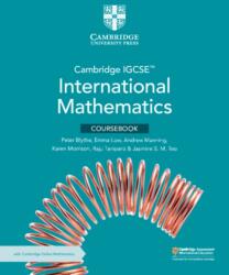 Cambridge IGCSE International Mathematics Coursebook with Cambridge Online Mathematics (ISBN: 9781009295987)