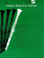 Concert Solos for Clarinet: World's Favorite Series #134 - Hal Leonard Corp (ISBN: 9780825651199)