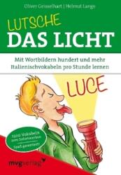 Lutsche das Licht (ISBN: 9783868824322)
