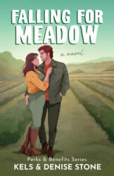Falling for Meadow - Kels Stone (ISBN: 9781964675039)