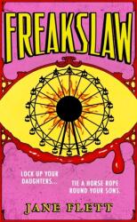 Freakslaw (ISBN: 9780857529541)