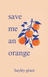 save me an orange (2024)