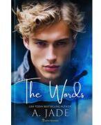 The Words - Ashley Jade (ISBN: 9786303151250)