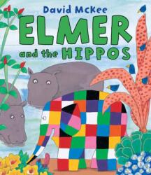 Elmer and the Hippos - David McKee (ISBN: 9781842709818)