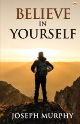 Believe in Yourself (ISBN: 9789354864735)