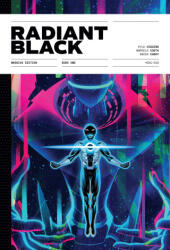 Radiant Black Year One (ISBN: 9781534327559)
