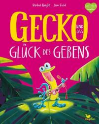 Gecko și fericirea dăruirii (ISBN: 9783734820762)