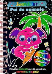 Pui de animale. Scratch Art (ISBN: 9786306529575)