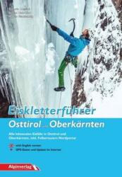 Ghid de alpinism pe gheață Osttirol și Oberkärnten (ISBN: 9783902656216)
