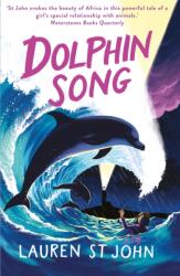 The White Giraffe Series: Dolphin Song (ISBN: 9781842556115)