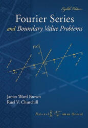 Fourier Series and Boundary Value Problems - Ruel V. Churchill (ISBN: 9780078035975)