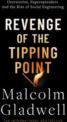 Revenge of the Tipping Point - Malcolm Gladwell (ISBN: 9780349147185)