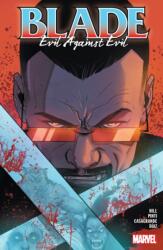 Blade Vol. 2: Evil Against Evil (ISBN: 9781302952112)