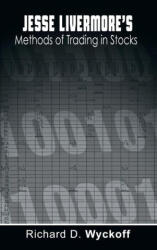 Jesse Livermore's Methods of Trading in Stocks - Jesse Livermore (ISBN: 9781638231837)