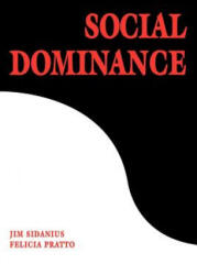 Social Dominance - Sidanius, Jim (University of California, Los Angeles), Felicia (University of Connecticut) Pratto (ISBN: 9780521805407)