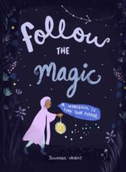 Follow the Magic (ISBN: 9781524889258)