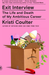 Exit Interview - Coulter, Kristi (ISBN: 9781250338136)
